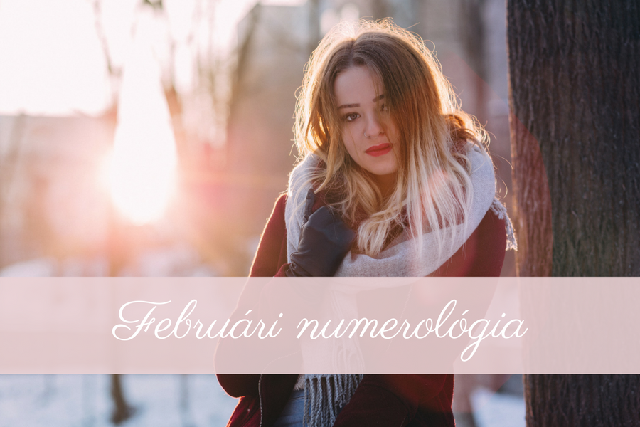 Februári numerológia #20 / Kreatív lehetőségek és újfajta kapcsolódás