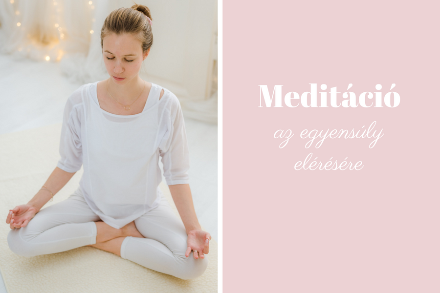 Meditáció az egyensúly megteremtésére